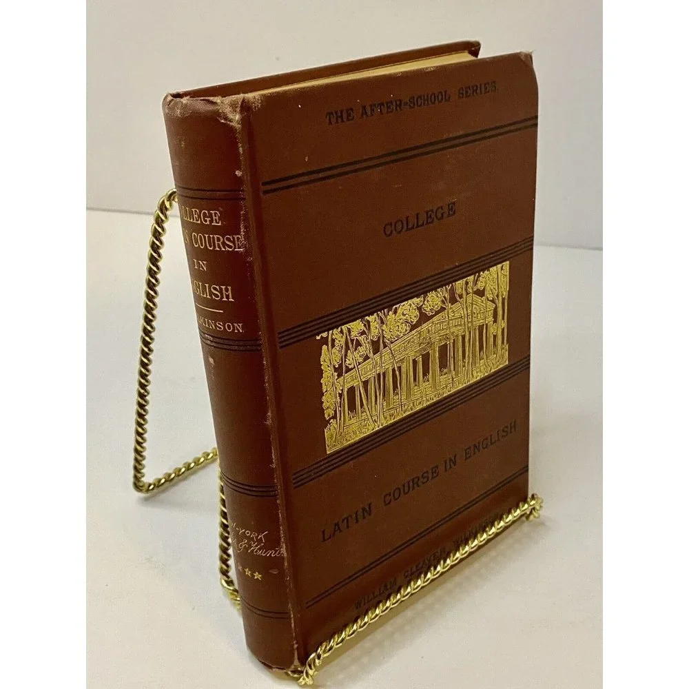 College Latin Course In English The After School Series HC Book‎ 1885 Wilkinson